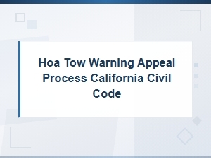 Appealing an Hoa Tow Warning in California