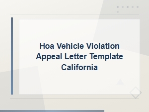 California Hoa Vehicle Violation Appeal Letter Template