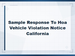 How to Respond to Hoa Vehicle Violation in California