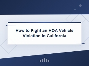 Fighting Hoa Vehicle Violations in California