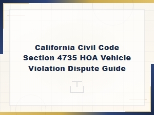 How to Reduce Hoa Vehicle Fines Under Ca Code 4735
