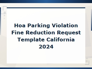 How to Request Hoa Parking Fine Reduction in California