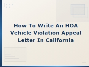Appeal Your Hoa Vehicle Violation Fine in California