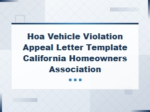 Hoa Vehicle Violation Appeal Letter Template for California