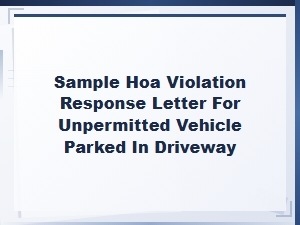 How to Respond to Hoa Driveway Parking Violations