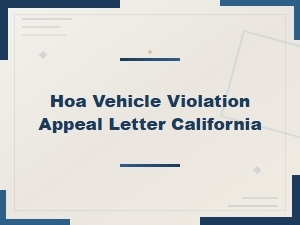 How to Appeal an Hoa Vehicle Violation in California