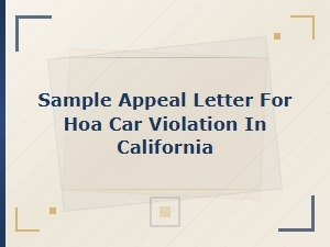 How to Appeal an Hoa Car Violation in California